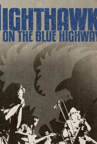 Nighthawks on the Blue Highway