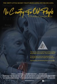 No Country for Old People: A Nursing Home Exposé