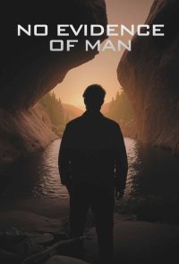 No Evidence of Man