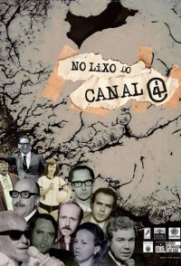 No Lixo Do Canal 4