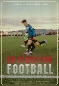 No Place for Football