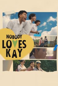 Nobody Loves Kay