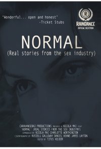 Normal (Real Stories from the Sex Industry)