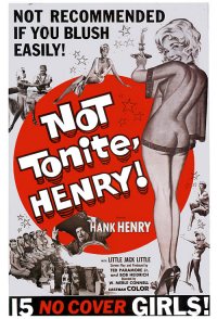 Not Tonight Henry