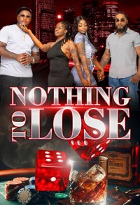 Nothing to Lose