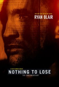 Nothing to Lose: The Documentary