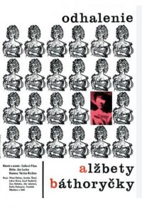 Odhalenie Alzbety Báthorycky