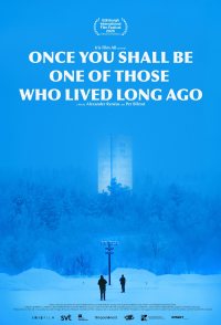 Once you shall be one of those who lived long ago