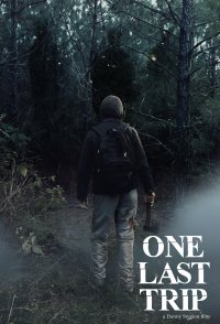 One Last Trip