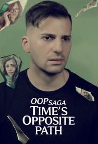 OOP Saga: Times Opposite Path