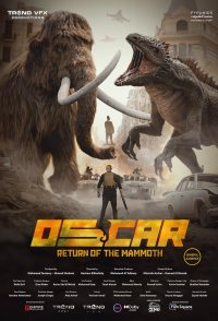 Oscar: The Return of the Mammoth