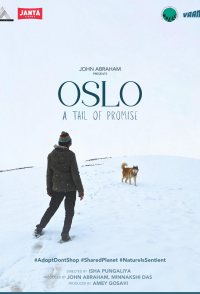 Oslo: A Tail of Promise