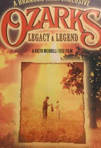 Ozarks: Legacy & Legend