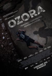 Ozora: Brutal Assault the Lord of South Jakarta