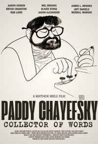 Paddy Chayefsky: Collector of Words