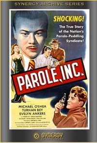 Parole, Inc.