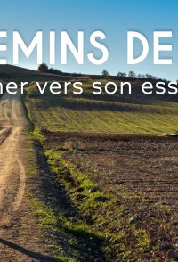 Paths of Life/Chemins de Vie