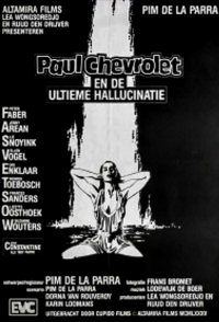 Paul Chevrolet and the Ultimate Hallucination