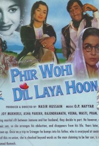 Phir Wohi Dil Laya Hoon