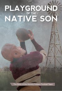 Playground of the Native Son