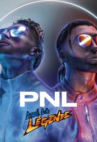 PNL: Dans la légende tour
