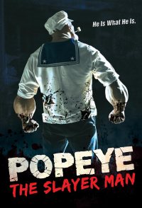 Popeye the Slayer Man