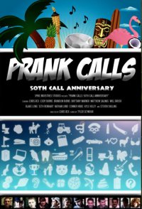 Prank Calls: 50th Call Anniversary