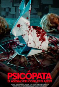 Psychopath: The White Rabbit Killer
