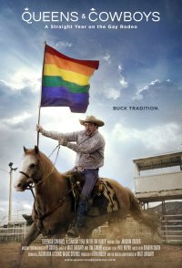 Queens & Cowboys: A Straight Year on the Gay Rodeo