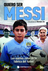 Quiero ser Messi