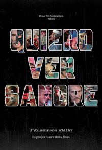 Quiero Ver Sangre