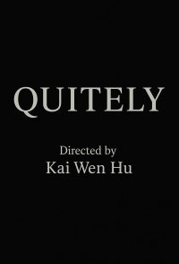 Quietly