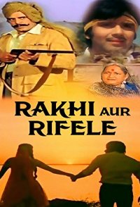 Raakhi Aur Rifle