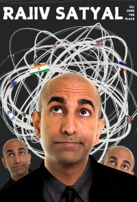 Rajiv Satyal: All Over the Place