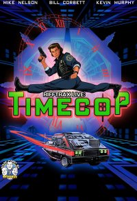RiffTrax Live: Timecop