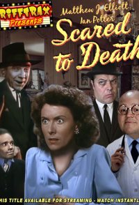 RiffTrax Presents: Scared to Death