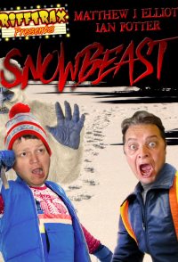 RiffTrax Presents: Snowbeast