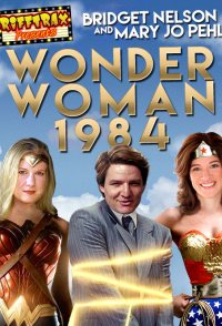 RiffTrax Presents: Wonder Woman 1984