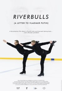 Riverbulls (a Letter to Vladimir Putin)