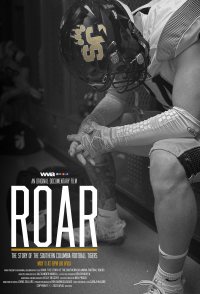 Roar: The Story of the Southern Columbia Football Tigers