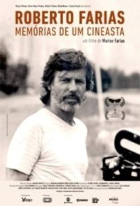 Roberto Farias: Memórias de Um Cineasta