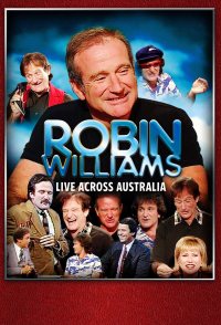 Robin Williams - Live Across Australia