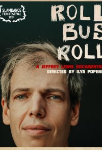 Roll Bus Roll: A Jeffrey Lewis Documentary