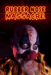 Rubber Nose Massacre