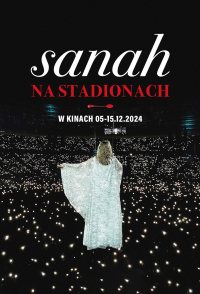 sanah NA STADIONACH