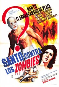 Santo vs. the Zombies