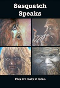 Sasquatch Speaks