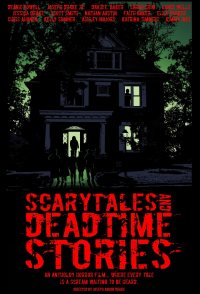 Scarytales and Deadtime Stories