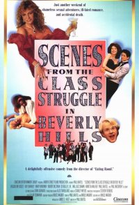 Scenes from the Class Struggle in Beverly Hills