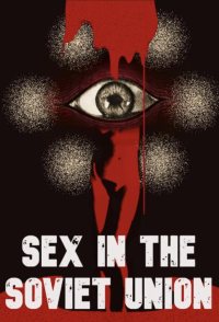 Sex in the Soviet Union